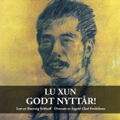 Godt nyttår! av Lu Xun (Nedlastbar lydbok)