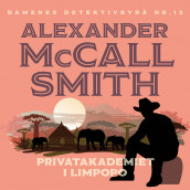 Privatdetektivakademiet i Limpopo av Alexander McCall Smith (Nedlastbar lydbok)