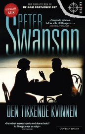Den tikkende kvinnen av Peter Swanson (Ebok)