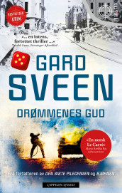 Drømmenes gud av Gard Sveen (Innbundet)