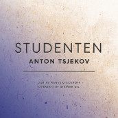 Studenten av Anton Tsjekhov (Nedlastbar lydbok)