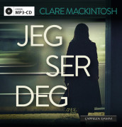 Jeg ser deg av Clare Mackintosh (Lydbok MP3-CD)