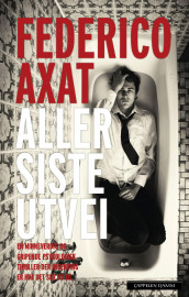 Aller siste utvei av Federico Axat (Ebok)