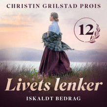 Iskaldt bedrag av Christin Grilstad Prøis (Nedlastbar lydbok)