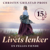 En felles fiende av Christin Grilstad Prøis (Nedlastbar lydbok)