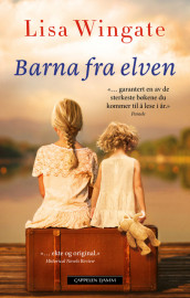 Barna fra elven av Lisa Wingate (Innbundet)