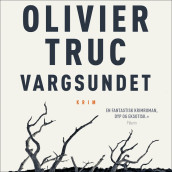 Vargsundet av Olivier Truc (Nedlastbar lydbok)