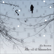 Alle vil til himmelen av Els Beerten (Nedlastbar lydbok)