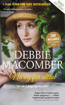 Nå og for alltid av Debbie Macomber (Ebok)