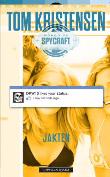 World of spycraft: Jakten av Tom Kristensen (Heftet)