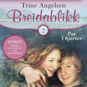 Par i hjerter av Trine Angelsen (Nedlastbar lydbok)