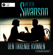 Den tikkende kvinnen av Peter Swanson (Lydbok-CD)
