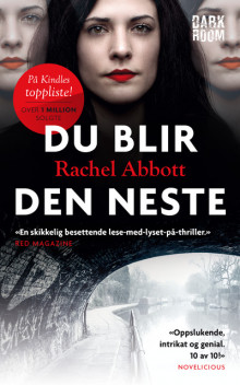 Du blir den neste av Rachel Abbott (Ebok)