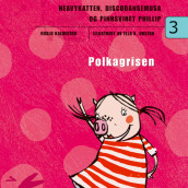 Polkagrisen av Roald Kaldestad (Nedlastbar lydbok)