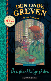 Den skrekkelige skolen av Lemony Snicket (Heftet)