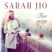 For evig av Sarah Jio (Nedlastbar lydbok)