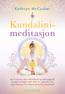 Kundalinimeditasjon av Kathryn McCusker (Heftet)