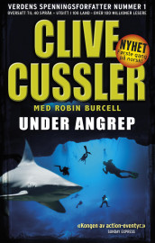 Under angrep av Robin Burcell og Clive Cussler (Ebok)