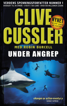 Under angrep av Clive Cussler og Robin Burcell (Ebok)