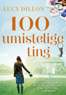 100 umistelige ting av Lucy Dillon (Innbundet)