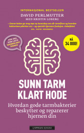 Sunn tarm - klart hode av David Perlmutter (Heftet)