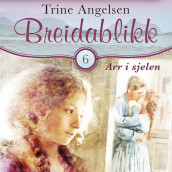 Arr i sjelen av Trine Angelsen (Nedlastbar lydbok)