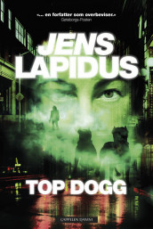 Top dogg av Jens Lapidus (Ebok)