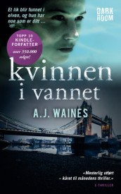 Kvinnen i vannet av A.J. Waines (Ebok)