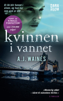 Kvinnen i vannet av A.J. Waines (Ebok)