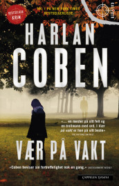 Vær på vakt av Harlan Coben (Heftet)