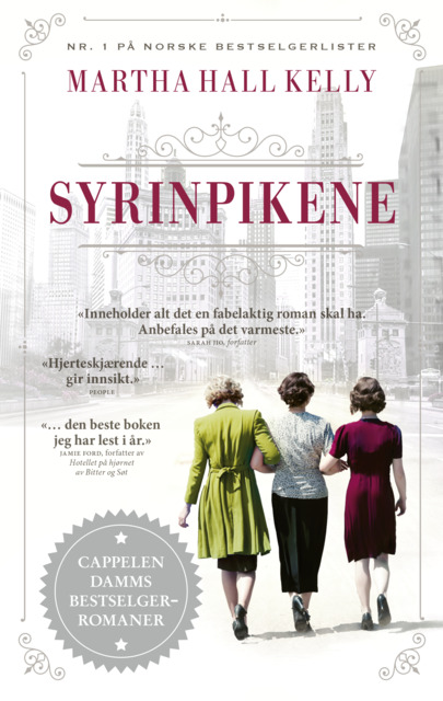 Syrinpikene av Martha Hall Kelly (Heftet)