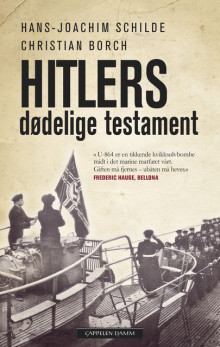 Hitlers dødelige testament av Christian Borch og Hans-Joachim Schilde (Heftet)