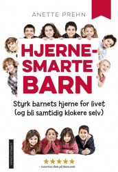 Hjernesmarte barn av Anette Prehn (Innbundet)