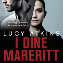 I dine mareritt av Lucy Atkins (Nedlastbar lydbok)