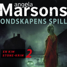 Ondskapens spill av Angela Marsons (Nedlastbar lydbok)