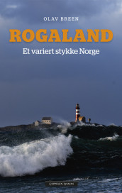 Rogaland av Olav Breen (Fleksibind)