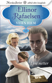 Lyse netter av Ellinor Rafaelsen (Ebok)