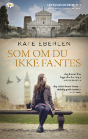 Som om du ikke fantes av Kate Eberlen (Ebok)
