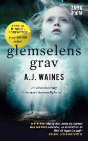 Glemselens grav av A.J. Waines (Ebok)