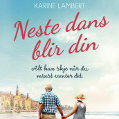 Neste dans blir din av Karine Lambert (Nedlastbar lydbok)