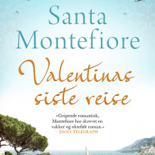 Valentinas siste reise av Santa Montefiore (Nedlastbar lydbok)