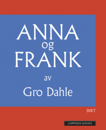 Anna og Frank av Gro Dahle (Ebok)