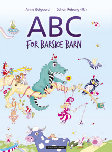 ABC for barske barn av Anne Østgaard (Innbundet)