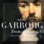 Trette menn av Arne Garborg (Nedlastbar lydbok)
