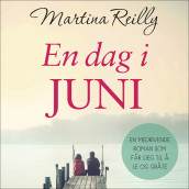 En dag i juni av Martina Reilly (Nedlastbar lydbok)