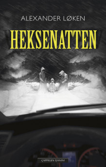 Heksenatten av Alexander Løken (Ebok)