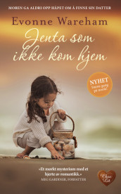 Jenta som ikke kom hjem av Evonne Wareham (Ebok)