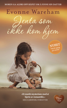 Jenta som ikke kom hjem av Evonne Wareham (Ebok)