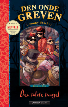 Den tolvte trussel av Lemony Snicket (Ebok)