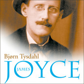 James Joyce av Bjørn Tysdahl (Nedlastbar lydbok)